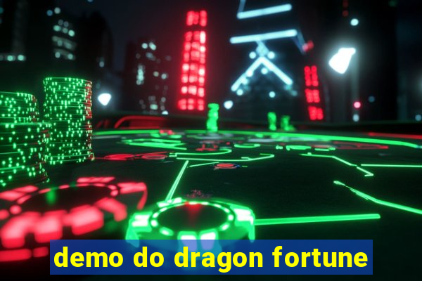 demo do dragon fortune